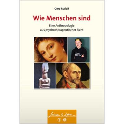 Wie Menschen sind, Taschenbuch von Gerd Rudolf, Schattauer, 978-3-7945-3127-1