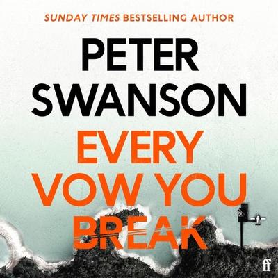 Every Vow You Break - Peter Swanson, Audio, 9780571358540