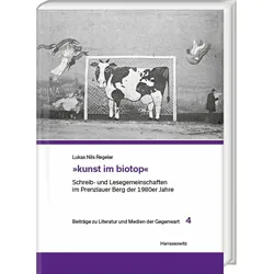 Regeler:»kunst im biotop«, Sachbücher von Lukas Nils Regeler
