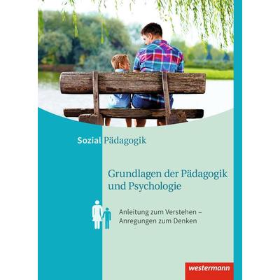 Grundlagen der Pädagogik und Psychologie, Gebundene Ausgabe von Regine Böhm,Karl Lahmer,Maria Kreilinger,Andrea Magnus,Helmut Roth, Westermann