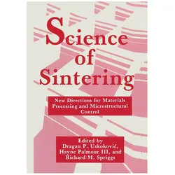 Science of Sintering, Fachbücher von R. M. Spriggs, D. P. Uskokovic, H. Palmour, D, R/P Uskokovic, M Spriggs