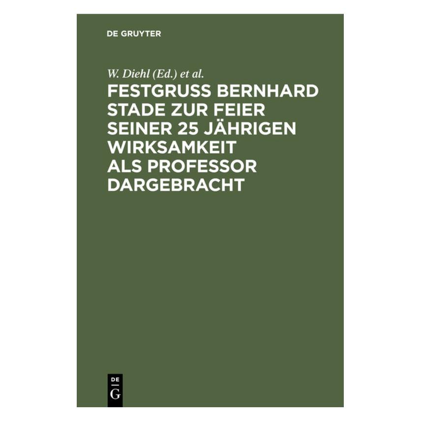De Gruyter Festgruss Bernhard Stade zur Feier sein (Deutsch, Hardcover) (67773389)