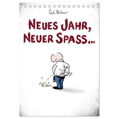 NEUES JAHR, NEUER SPASS... (Tischkalender 2027 DIN A5 hoch), CALVENDO Monatskalender