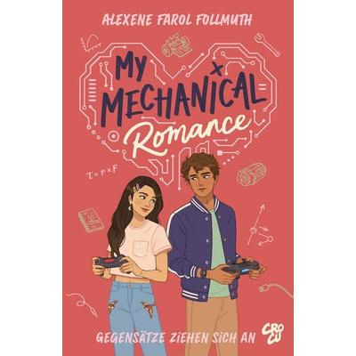 My Mechanical Romance – Gegensätze ziehen sich an (Von Olivie Blake, der Bestseller-Autorin von The Atlas Six), Taschenbuch von Alexene Farol
