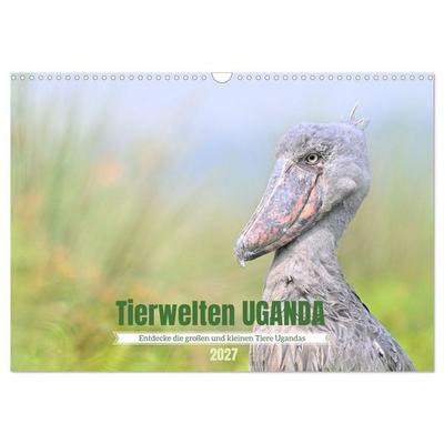 Tierwelten UGANDA (Wandkalender 2027 DIN A3 quer), CALVENDO Monatskalender