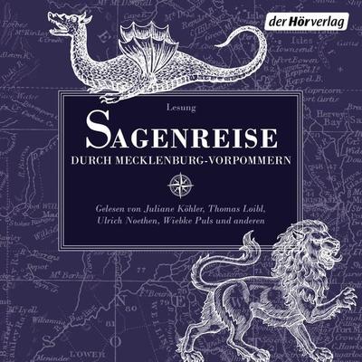 Sagenreise durch Mecklenburg-Vorpommern - Johann Georg Theodor Grässe, Audio, 9783844544701