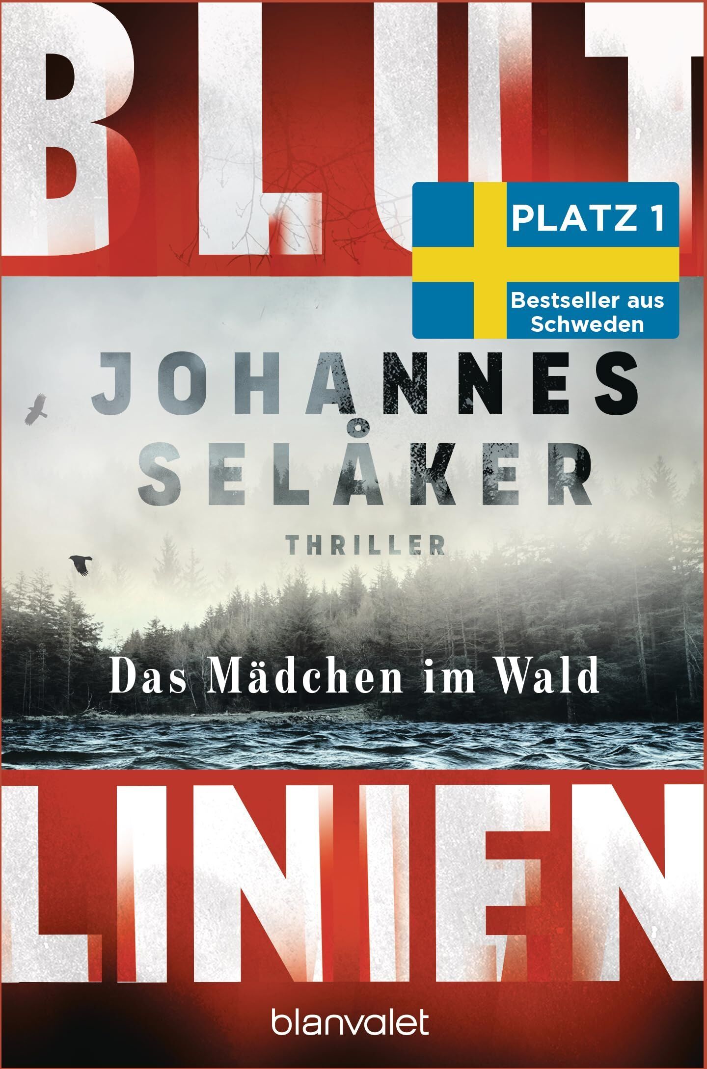 Johannes Selåker - Blutlinien - Das Mädchen im Wald - Preis vom 15.10.2026 23:06:25 h