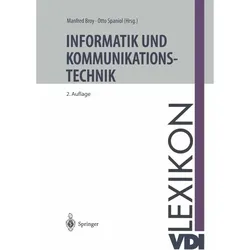 VDI-Lexikon Informatik und Kommunikationstechnik, Fachbücher von Otto Spaniol, Manfred Broy