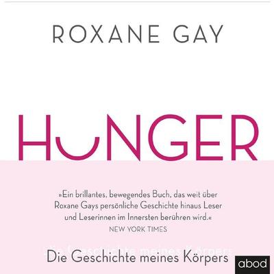 HUNGER - Roxane Gay, Audio, 4066004655048