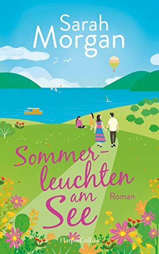 Sarah Morgan - Sommerleuchten am See - Preis vom 11.10.2026 15:43:13 h