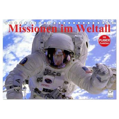 Missionen im Weltall (Tischkalender 2026 DIN A5 quer), CALVENDO Monatskalender