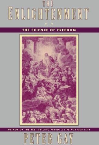 Peter Gay - The Enlightenment: The Science of Freedom: The Science of Freedom v. 2 - Preis vom 14.10.2026 23:07:16 h