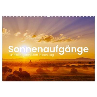 Sonnenaufgänge - Für einen guten Start in den Tag. (Wandkalender 2026 DIN A2 quer), CALVENDO Monatskalender