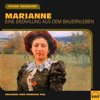 Marianne - Frank Wedekind, Audio, 9783991551379