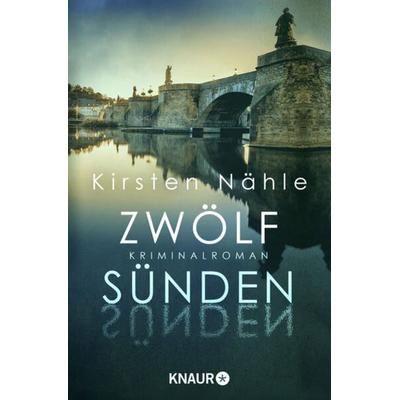 Zwölf Sünden, Taschenbuch von Kirsten Nähle, Knaur Taschenbuch
