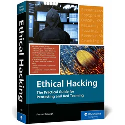 Ethical Hacking, Schulbücher von Florian Dalwigk