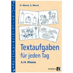 Textaufgaben für jeden Tag. 3./4. Klasse, Schulbücher von Doug Wurst, Sharman Wurst