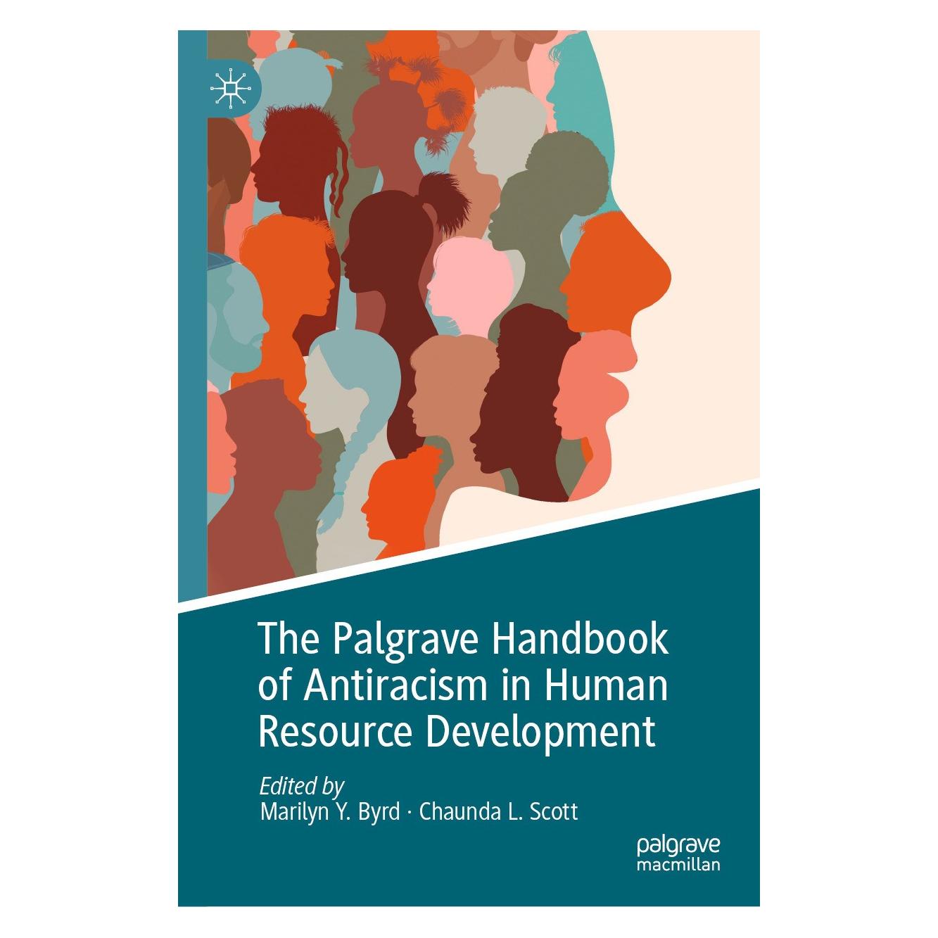 Springer The Palgrave Handbook of Antiracism in Human Resource Development (Englisch, Hardcover, Chaunda L. Scott, Marilyn Y. Byrd) (9783031522673)