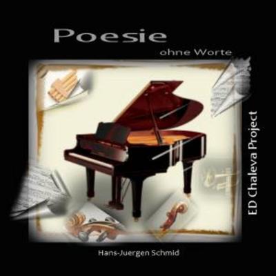 Poesie ohne Worte - Hans-Jürgen Schmid, CD