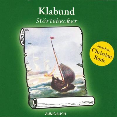 Störtebecker - Alfred Henschke, Audio, 9783899645422