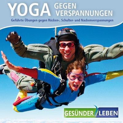 Gesünder Leben: Yoga gegen Verspannungen - Gesünder Leben, CD, 4012897210529