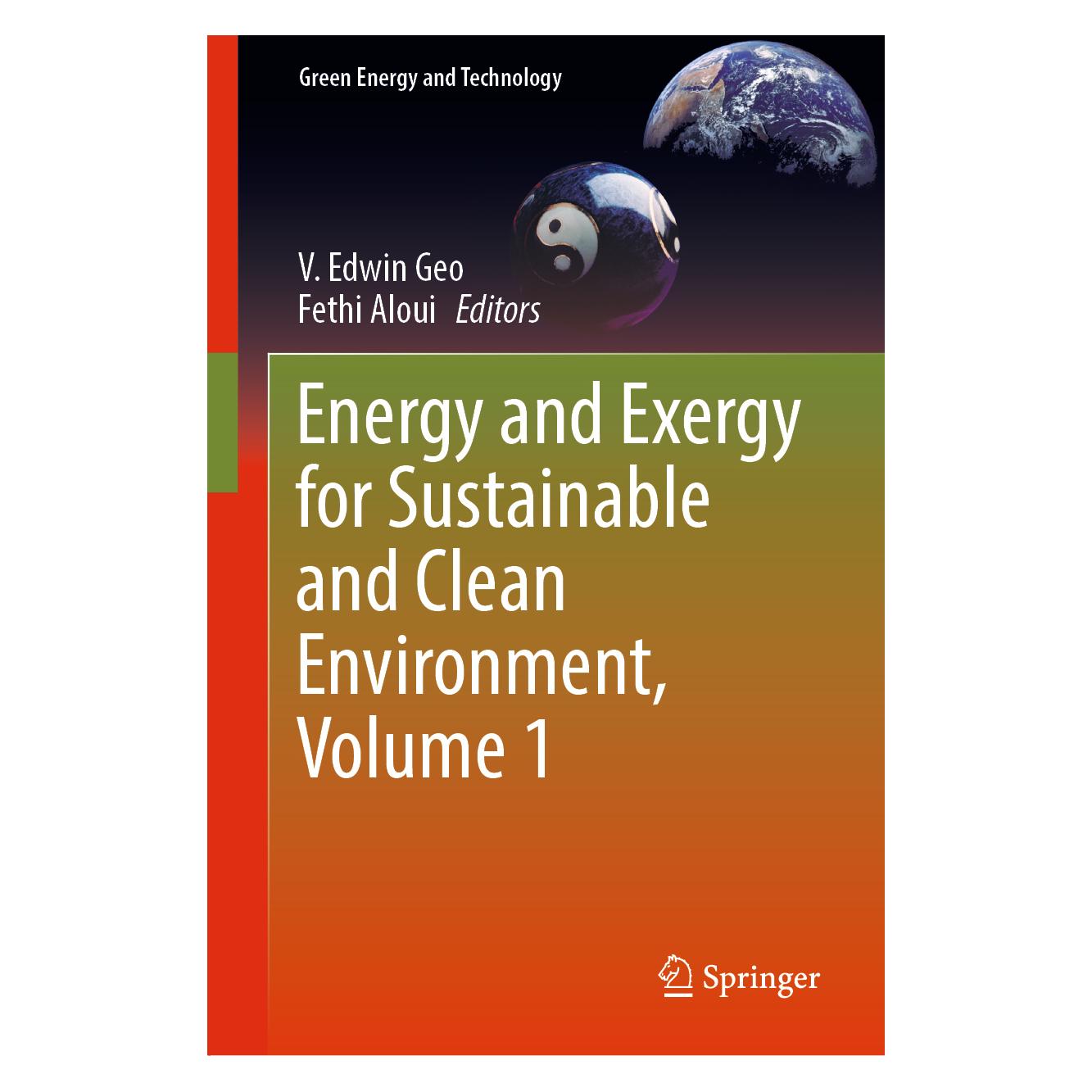 Springer Energy and Exergy for Sustainable and Clean Environment, Volume 1 (Englisch, Hardcover, Edwin Geo, Fethi Aloui, V/Aloui) (61518540)
