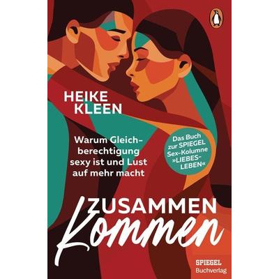ZusammenKommen, Taschenbuch von Heike Kleen, Penguin, 978-3-328-11304-1