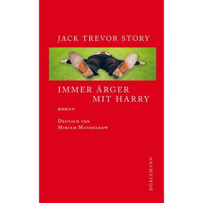 Immer Ärger mit Harry, Gebundene Ausgabe von Jack Trevor Story, Dörlemann, 978-3-03820-054-3