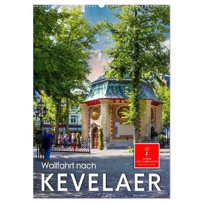 Wallfahrt nach Kevelaer (Wandkalender 2026 DIN A2 hoch), CALVENDO Monatskalender