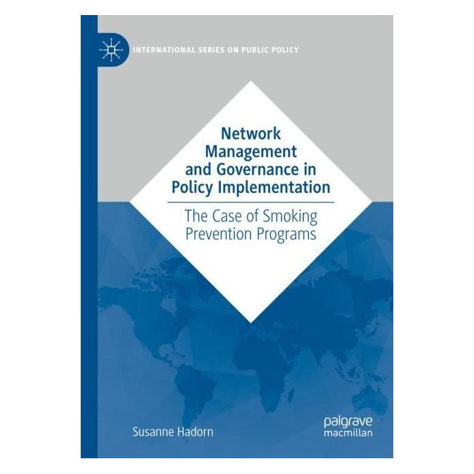 Springer Network Management and Governance in Policy Implementation (Englisch, Softcover, Susanne Hadorn) (56993030)