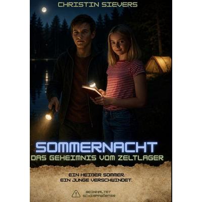 Sommernacht, Taschenbuch von Christin Sievers, BoD – Books on Demand, 978-3-696-39498-1
