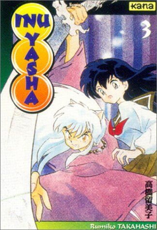 Rumiko Takahashi - Inu-Yasha. Vol. 3 - Preis vom 20.10.2026 15:32:43 h