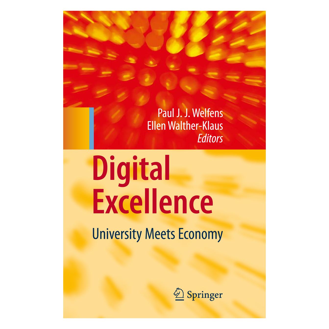 Springer Digital Excellence (Englisch, Softcover, Ellen Walther-Klaus, Paul J. J. Welfens) (55373455)