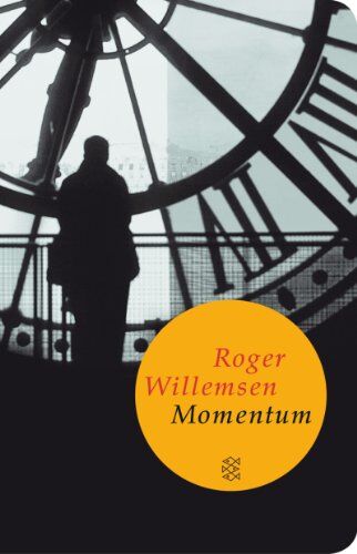 Roger Willemsen - Momentum: (Fischer TaschenBibliothek) - Preis vom 17.10.2026 19:25:27 h