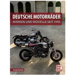 Deutsche Motorräder, Ratgeber von Frank Rönicke