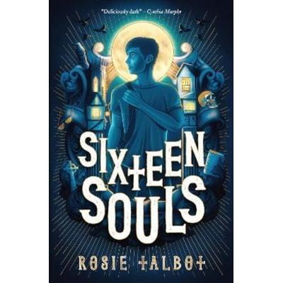 Sixteen Souls, Taschenbuch von Rosie Talbot, Scholastic Ltd., 978-0-7023-2532-8
