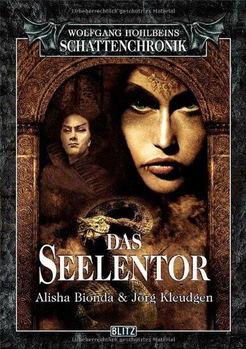 Alisha Bionda - Wolfgang Hohlbeins Schattenchronik 8: Das Seelentor - Preis vom 19.10.2026 19:33:35 h
