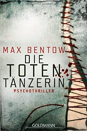 Max Bentow - Die Totentänzerin: Ein Fall für Nils Trojan 3 - Psychothriller - Preis vom 15.10.2026 23:06:25 h
