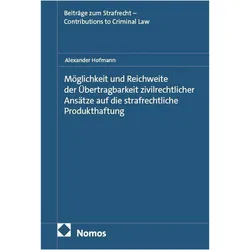 MöglichkeitundReichweitederÜbertragbarkeitzivilrechtlicherAnsätzeaufdie, Fachbücher von Alexander Hofmann
