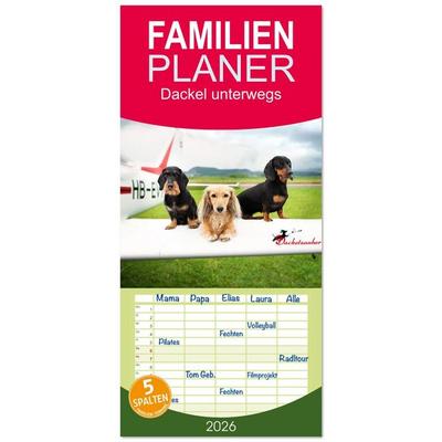 Familienplaner 2026 - Dackel unterwegs mit 5 Spalten (Wandkalender, 21 x 45 cm) CALVENDO