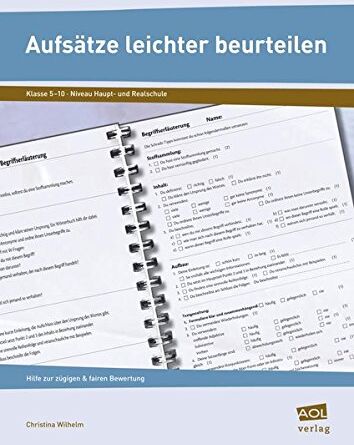 Christina Wilhelm - Aufsätze leichter beurteilen: Hilfe zur zügigen und fairen Bewertung (5. bis 10. Klasse) - Preis vom 09.10.2026 07:28:09 h