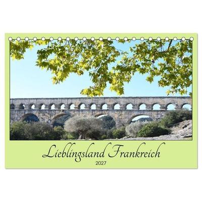 Lieblingsland Frankreich (Tischkalender 2027 DIN A5 quer), CALVENDO Monatskalender
