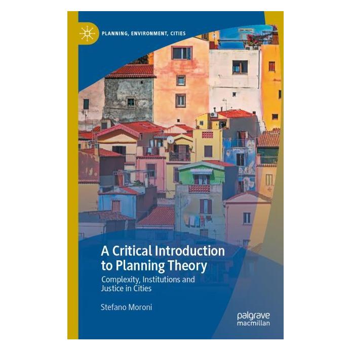 Springer A Critical Introduction to Planning Theory (Englisch, Softcover, Stefano Moroni) (61568640)