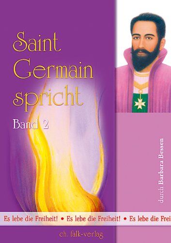 Barbara Bessen - Saint Germain spricht 2: Es lebe die Freiheit! - Preis vom 02.10.2026 23:42:20 h