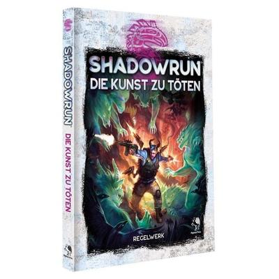 Shadowrun: Die Kunst zu töten (Hardcover), Gebundene Ausgabe von , Pegasus Spiele GmbH, 978-3-96928-167-3