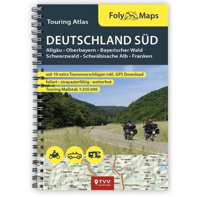 FolyMaps Touring Atlas Deutschland Süd 1:250.000, Gebundene Ausgabe von , TVV Touristik-Verlag GmbH, 978-3-937063-57-7