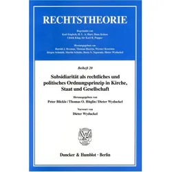 Subsidiarität als rechtliches und politisches Ordnungsprinzip in Kirche, Staat und Gesellschaft, Fachbücher von Peter Blickle, Dieter Wyduckel, Thomas O. Hüglin
