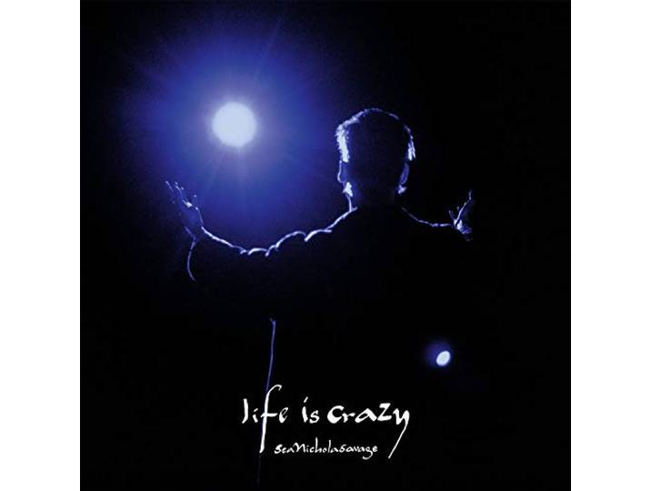 Sean Nicholas Savage - Life Is Crazy