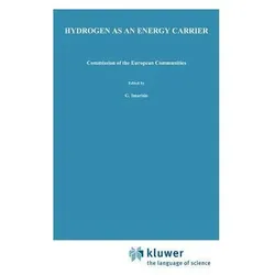 Hydrogen as an Energy Carrier, Fachbücher von G. Imarisio, A. S. Strub