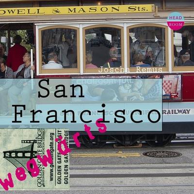 San Francisco - Joscha Remus, Audio, 9783961023929